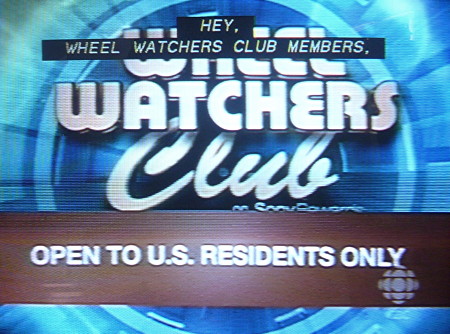 Caption: HEY, WHEEL WATCHERS CLUB MEMBERS. Banner: OPEN TO U.S. RESIDENTS ONLY