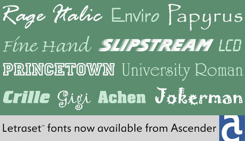 White single-word type samples on a green background. Letraset™ fonts now available from Ascender