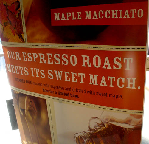 Banner for maple macchiato reads OUR EXPRESSO ROAST MEETS ITs SWEET MATCH