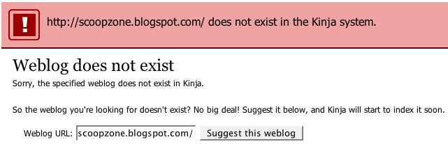 Alert screen reads: Weblog does not exist. Sorry, the specified weblog does not exist in Kinja