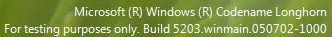 Screenshot shows warning reading Microsoft (R) Windows (R) Codename Longhorn