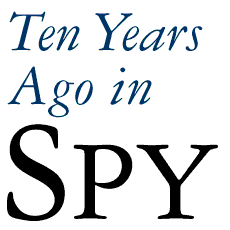 Ten Years Ago in ‘Spy’